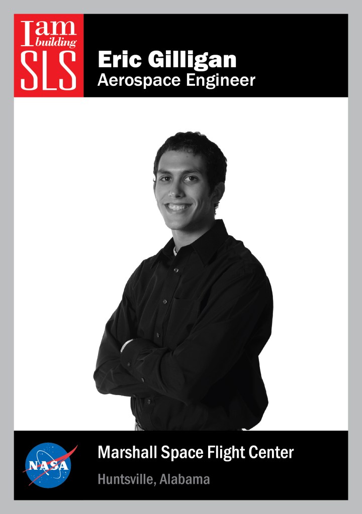 I Am Building SLS: Eric Gilligan, Aerospace Engineer