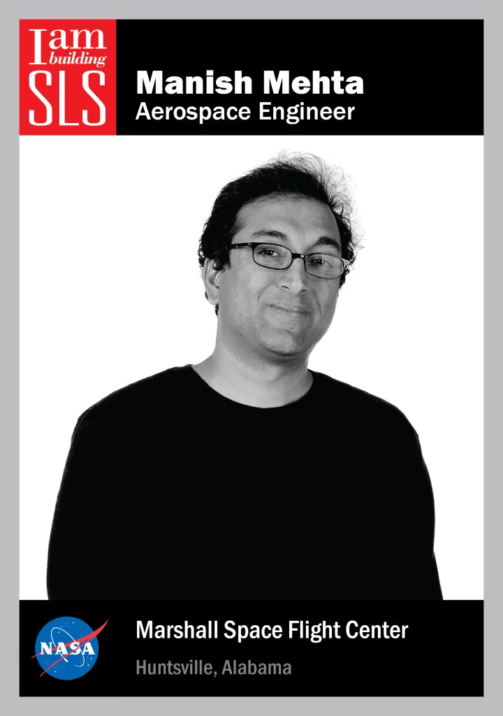 I Am Building SLS: Manish Mehta, Aerospace Engineer