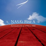 Cover of NASA's First A: Aeronautics from 1958–2008