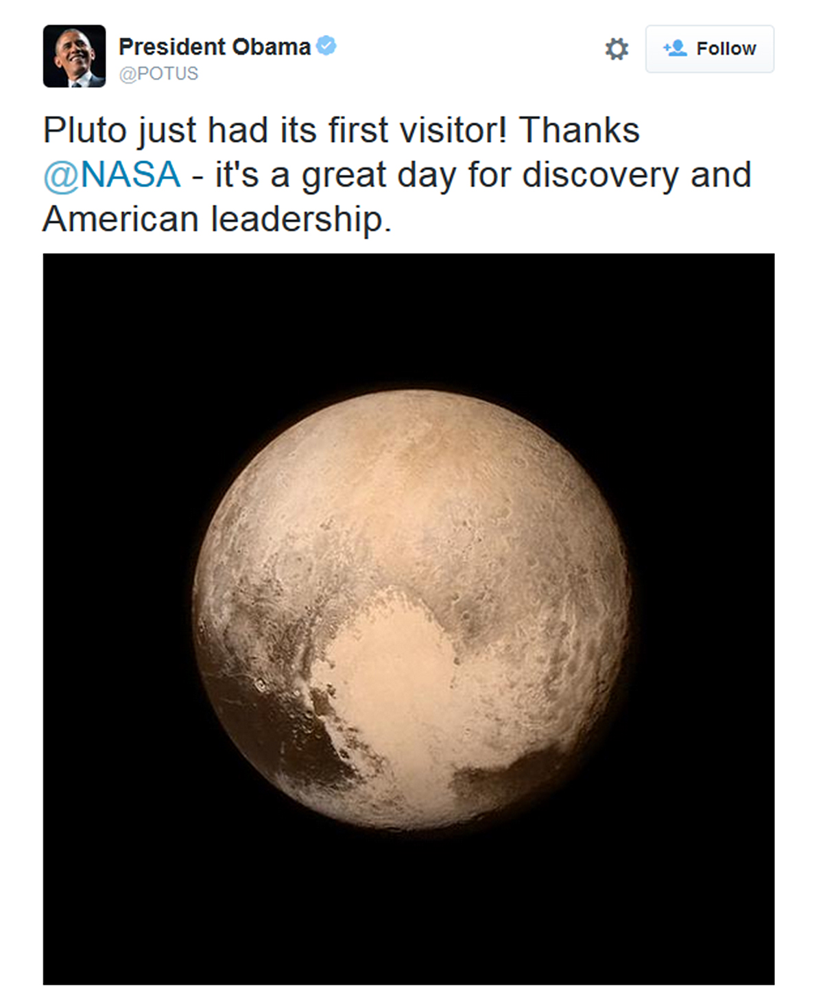 President Obama tweeted his congratulations to NASA and the team