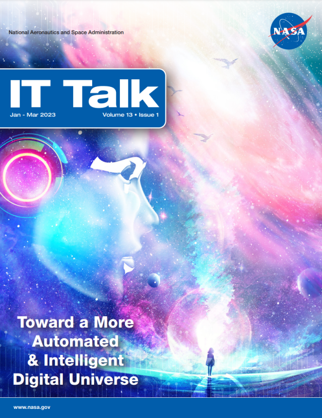 Jan-Mar 2023 IT Talk. Robot head in profile looks out at teal, pink, and purple galaxy, stars, and planet; small figure on planet in foreground. Title: Toward a More Automated & Intelligent Digital Universe