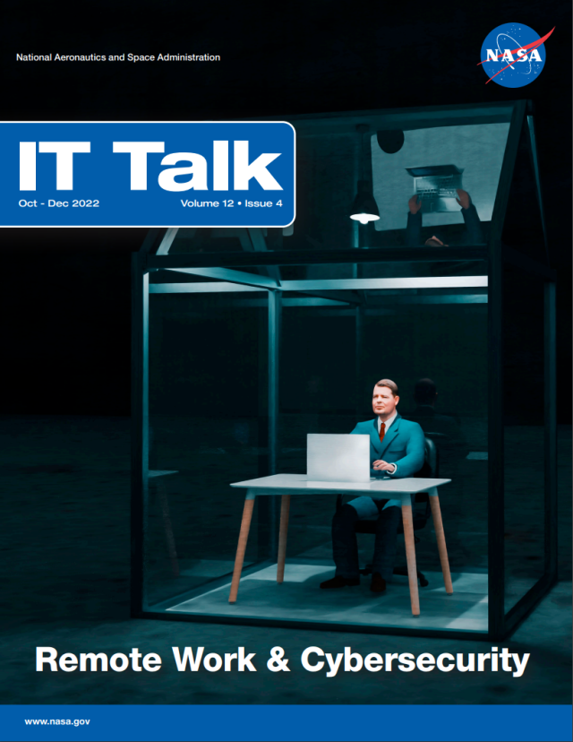 Oct-Dec 2022 IT Talk. Man in suit working on a laptop at a desk; within a small glass room. Title: Remote Work & Cybersecurity