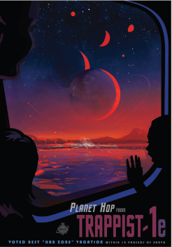 This poster imagines what a trip to TRAPPIST-1e might be like. 