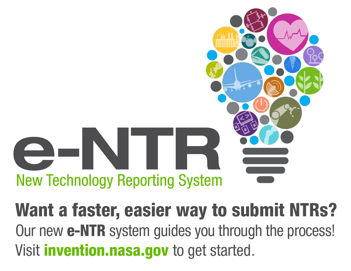 NASA’s new technology reporting system, e-NTR, is simpler and easier than ever. 