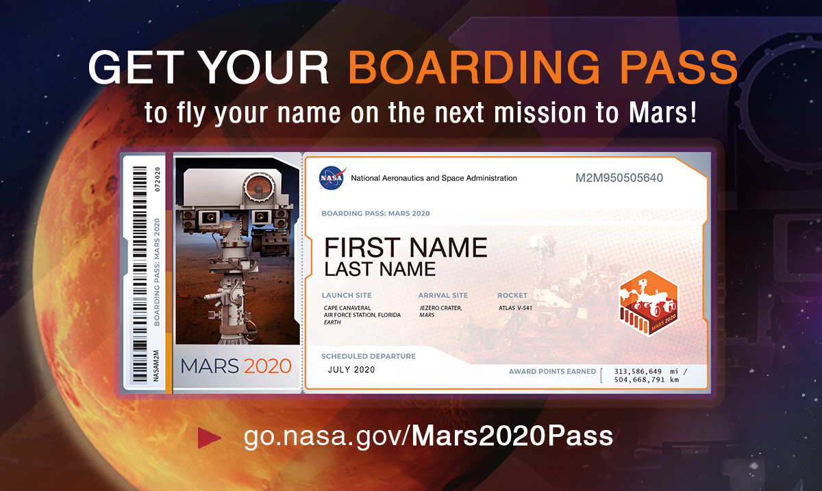 Souvenir boarding passes will display names submitted by the public, which will also be on microchips aboard the Mars 2020 rover