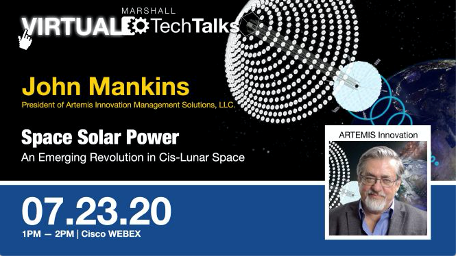 John Mankins will be the featured speaker at Marshall’s Tech Talk series, held virtually at 1 p.m. July 23. 