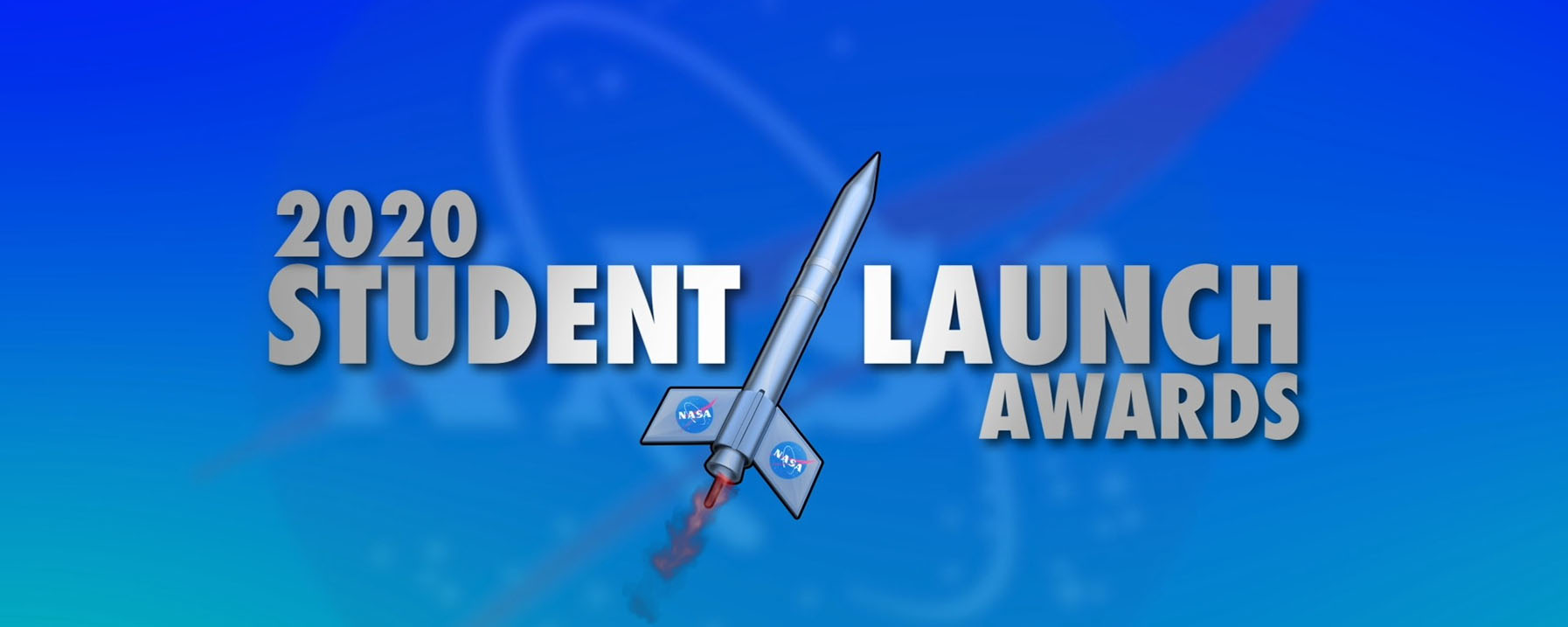 2020 Student Launch Awards