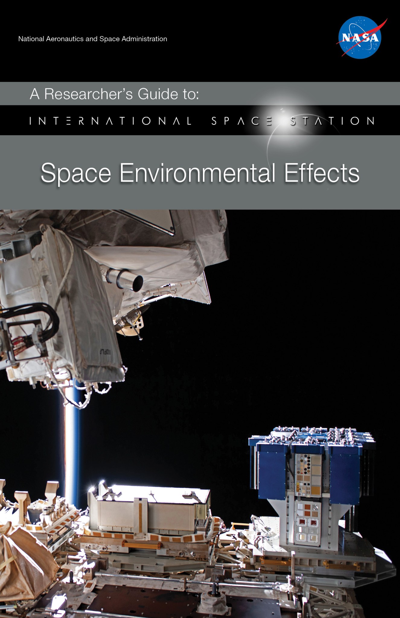 Front cover for the ISS Researcher's Guide to Space Environmental Effects