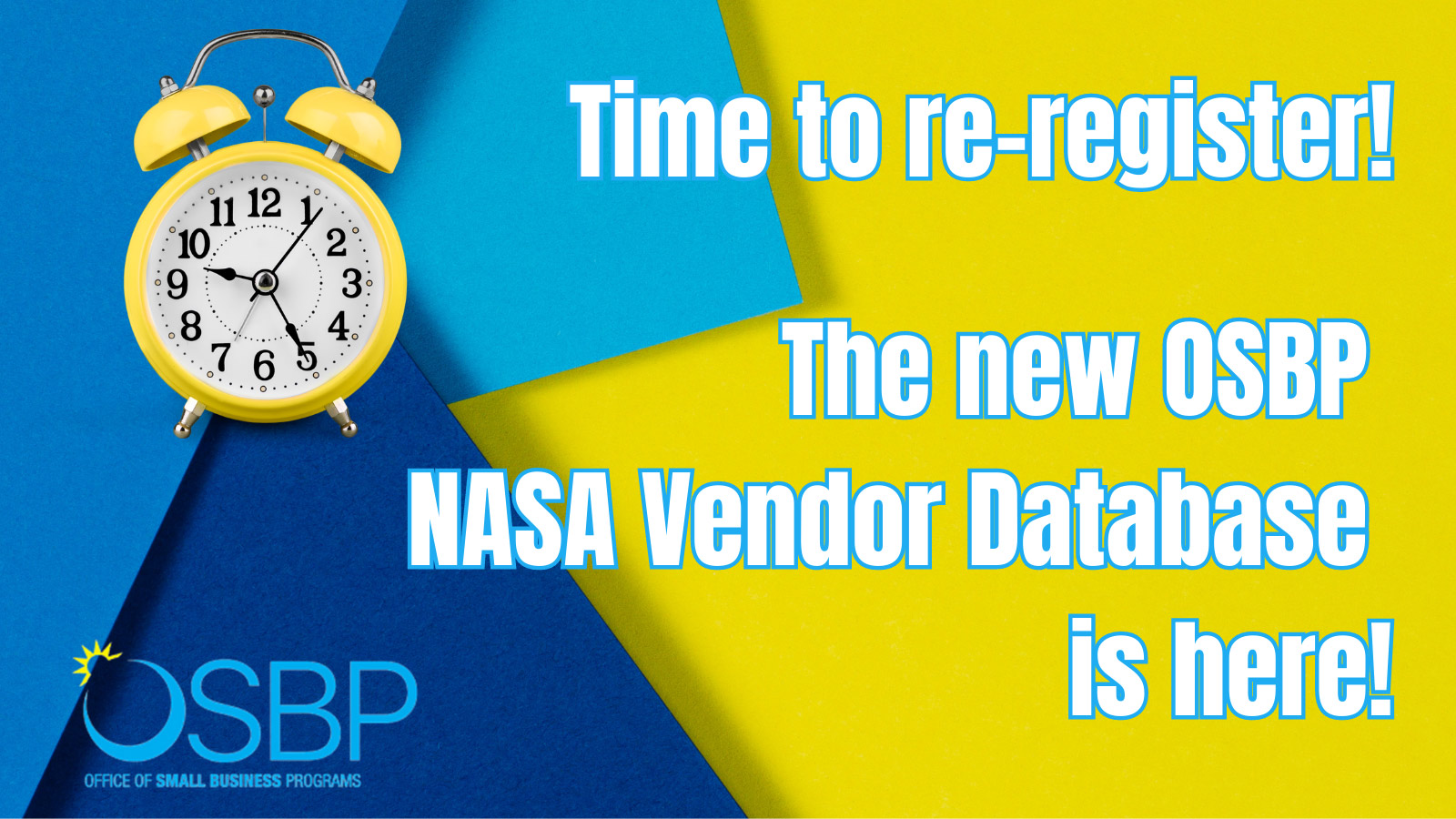 Graphic of clock and the message to re-register for NASA Vendor Datebase