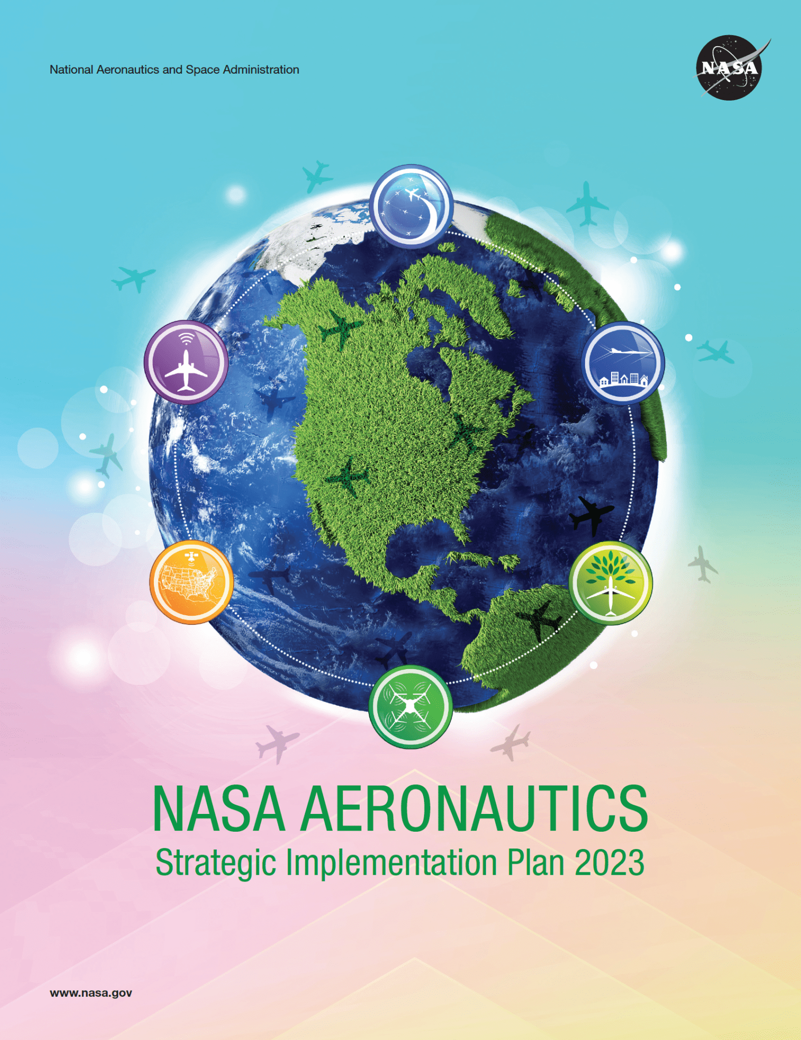 An artistic representation of Earth showing North and South America surrounded by aviation-themed graphic icons that symbolize the six strategic research thrusts of NASA’s aeronautics investigations.