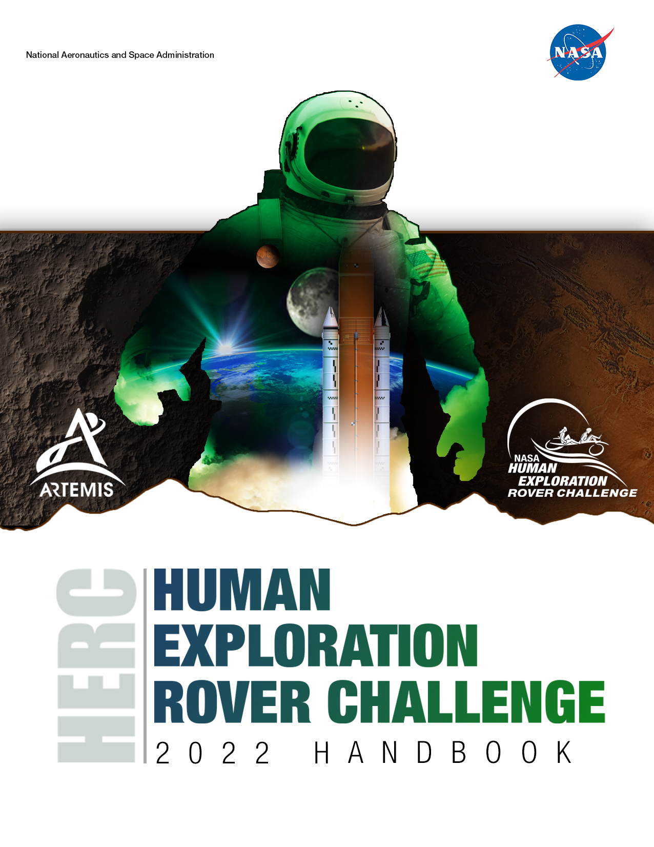 NASA has issued the handbook for teams seeking to compete in its Human Exploration Rover Challenge, which will take place April 28-30, 2022. 