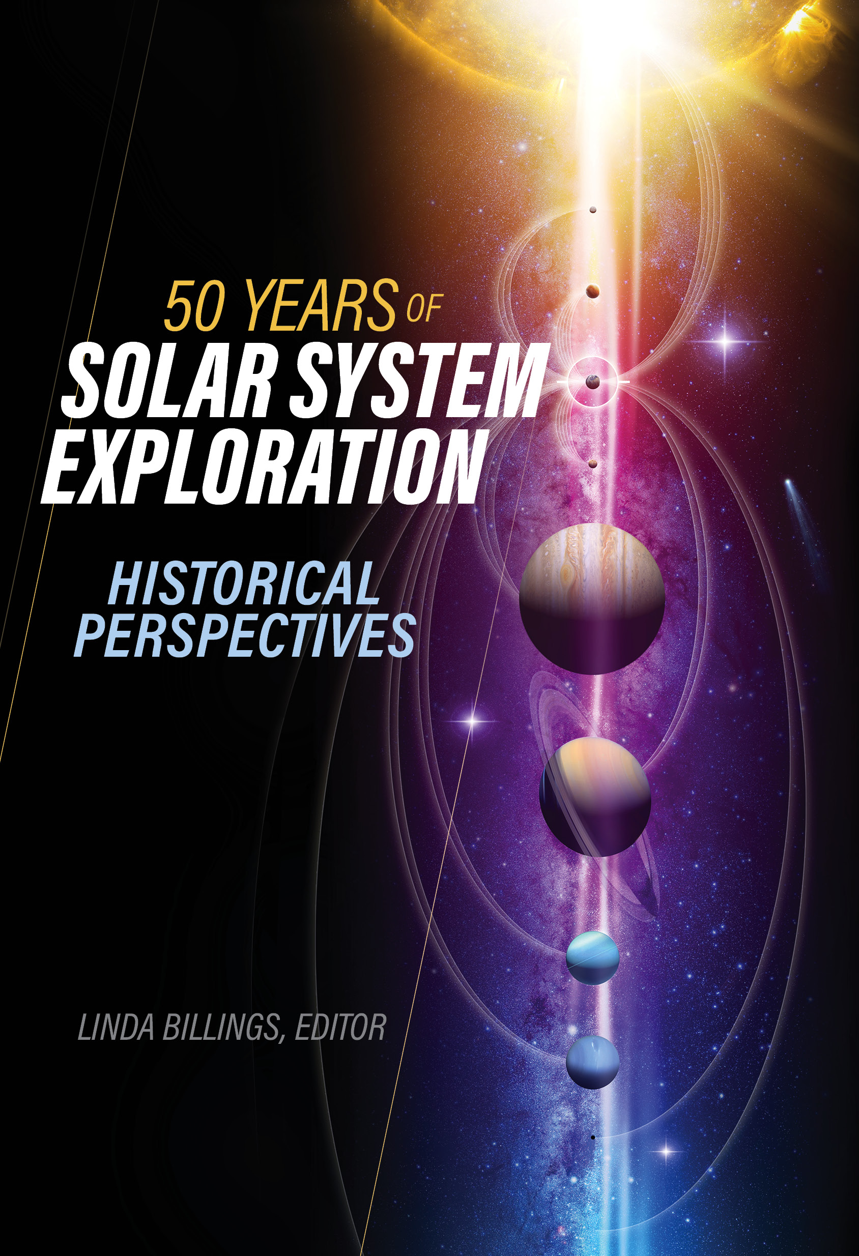 Front cover for 50 Years of Solar System Exploration