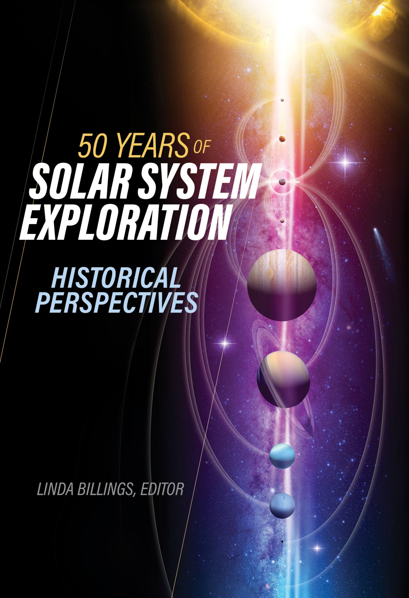 Front cover for 50 Years of Solar System Exploration