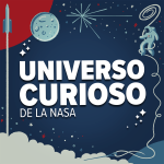 Universo curioso de la NASA
