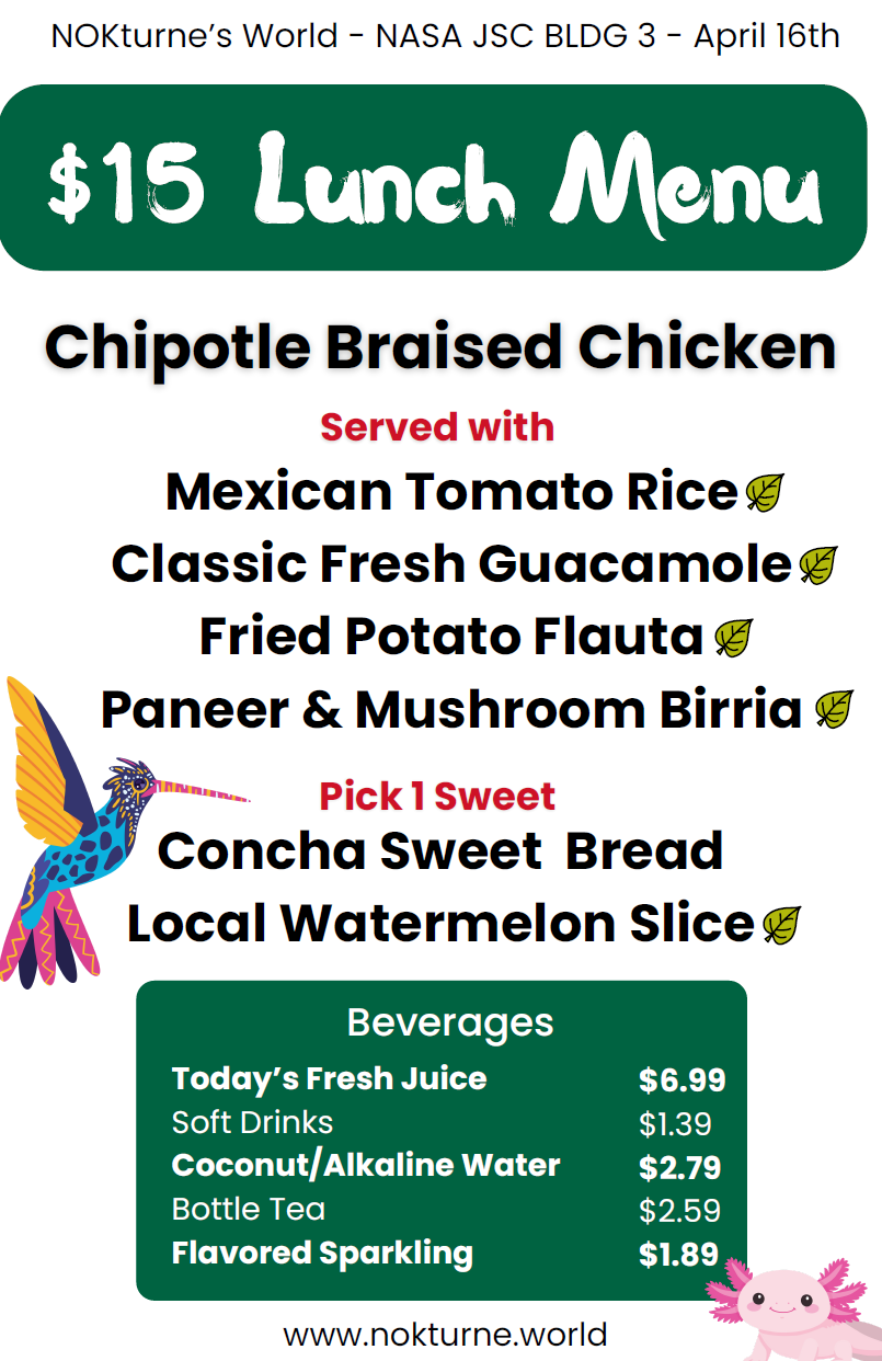 Weekly menu from Nokturne, a food vendor at JSC B3. The April 16, 2026 menu features chipotle braised chicken.