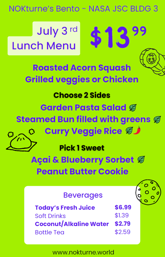 Weekly menu for Nokturne's Lunch Bento at JSC B3 for  July 3, 2025.