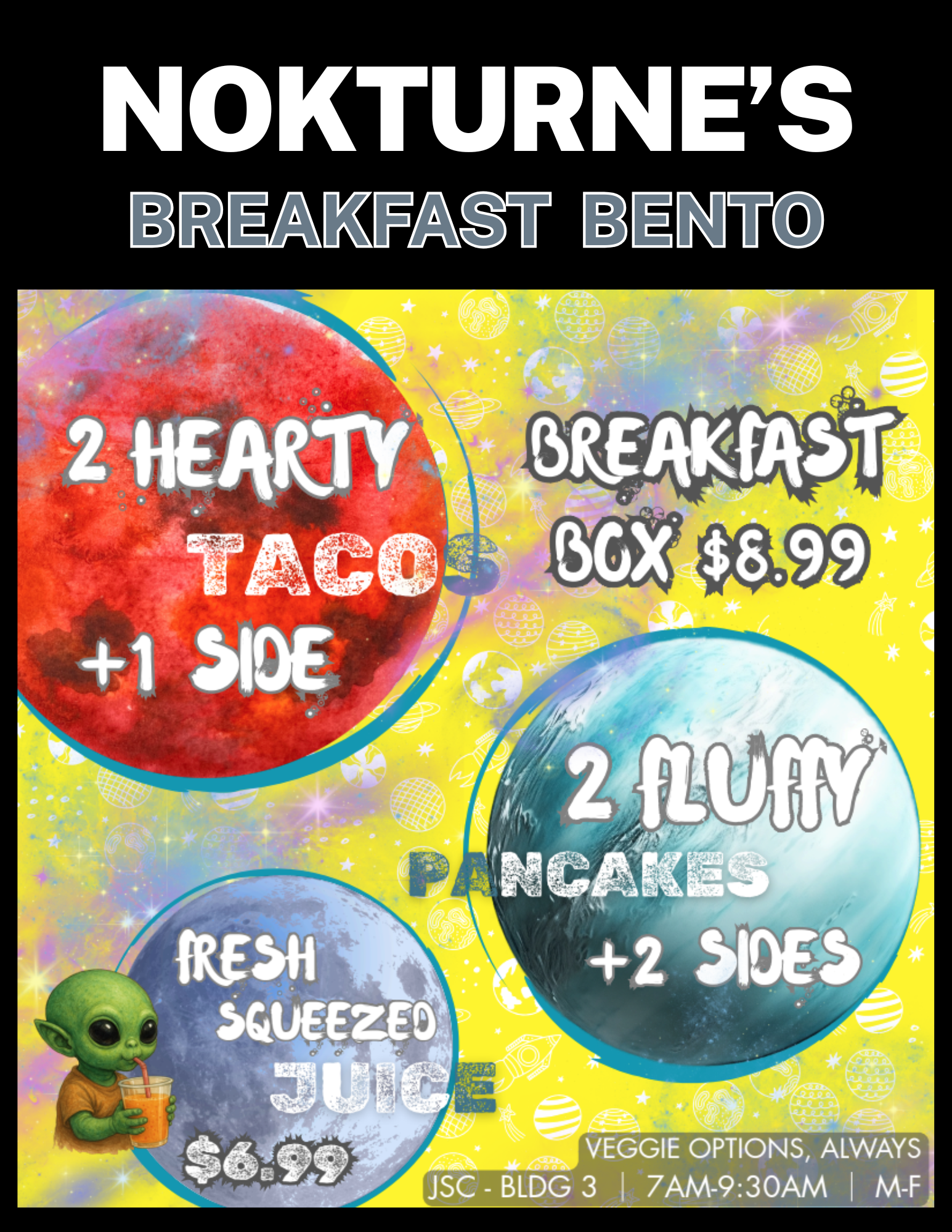 New breakfast menu for Nokturne, a food vendor at JSC B3.