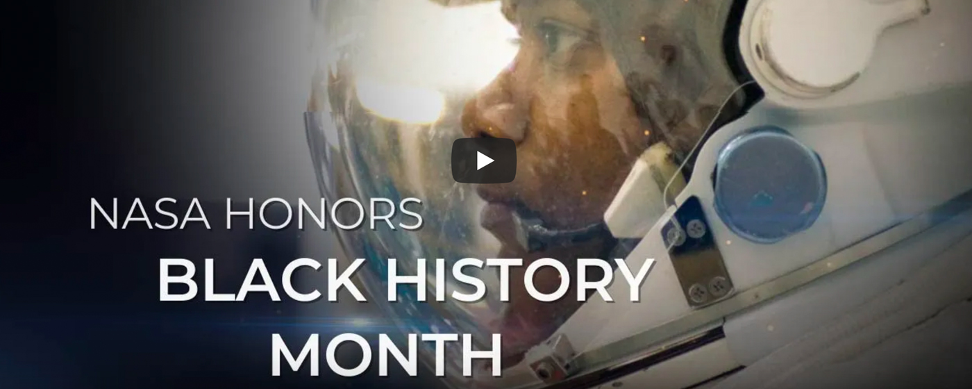 Black History Month: NASA Honors the Stars of Our Past