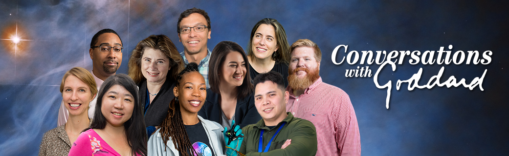 A graphic with a collection of people's portraits grouped together in front of a soft blue galaxy background. The people come from various races, ethnicities, and genders. A soft yellow star shines in the upper left corner, and the stylized text "Conversations with Goddard" is in white on the far right.