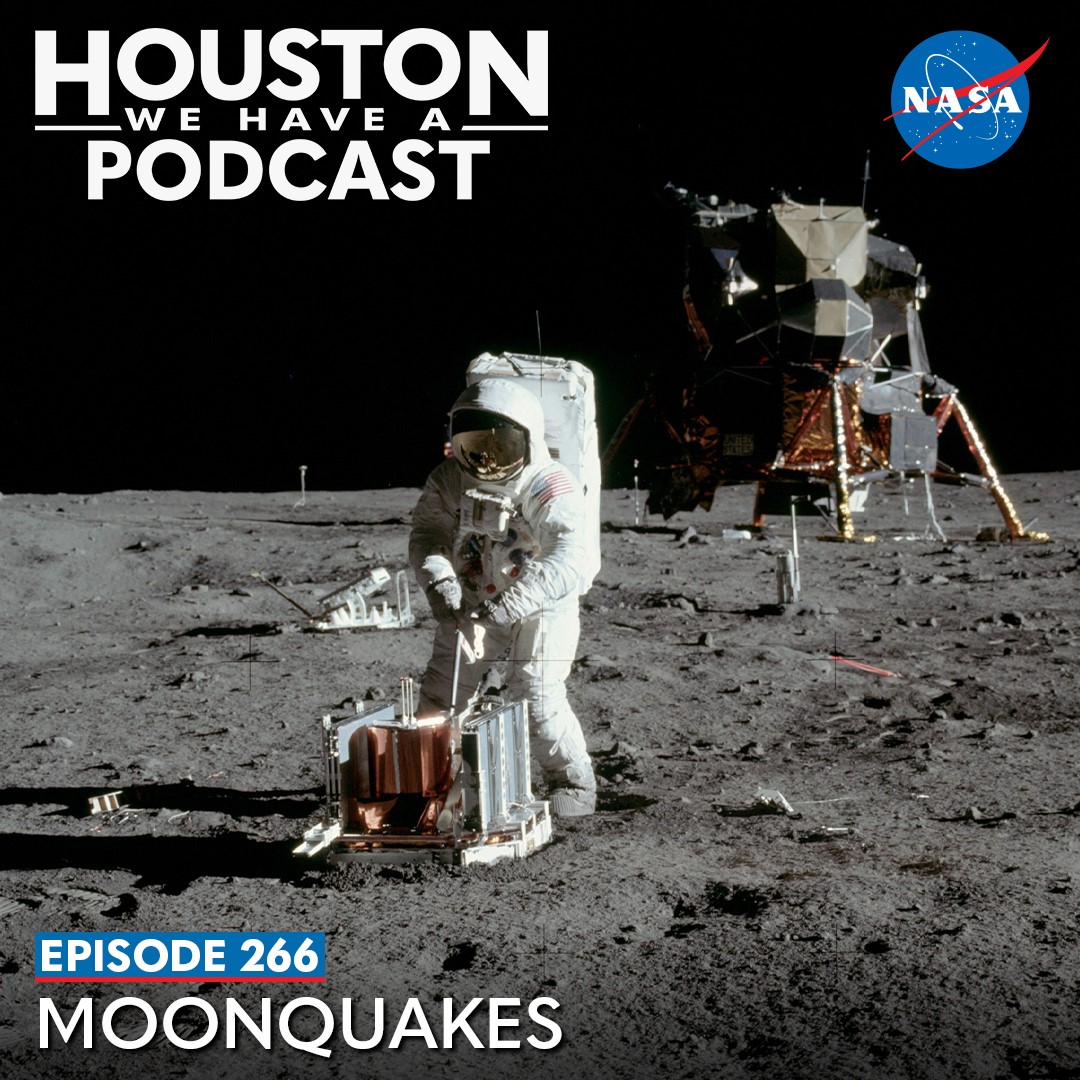 Houston We Have a Podcast: Ep. 266 Moonquakes
