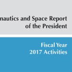 Thumbnail from the cover of the Aeronautics and Space Report of the President: Fiscal Year 2017 Activities