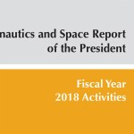 Thumbnail from the cover of the Aeronautics and Space Report of the President: Fiscal Year 2018 Activities