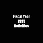 Aeronautics and Space Report of the President: Fiscal Year 1995 Activities