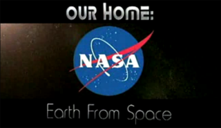 The NASA logo and the words Our Home: Earth From Space