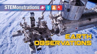 A picture of the ISS in orbit above clouds with the text Earth Observations and STEMonstration on it