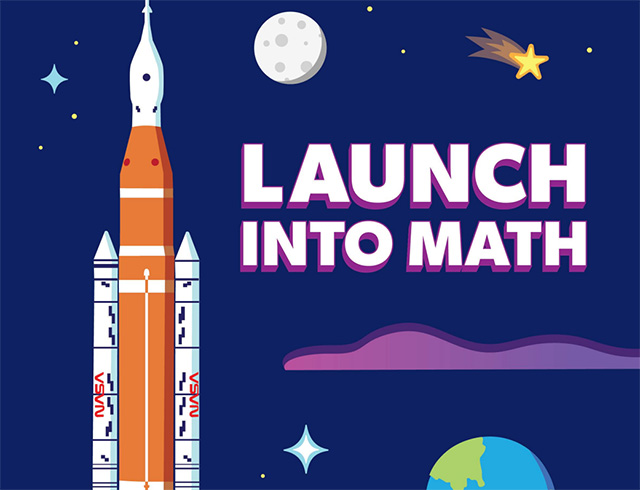 An illustration of the SLS rocket launching into the sky with the words "Launch Into Math" written
