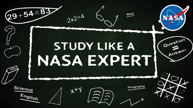 Chalkboard with wording Study Like A NASA Expert