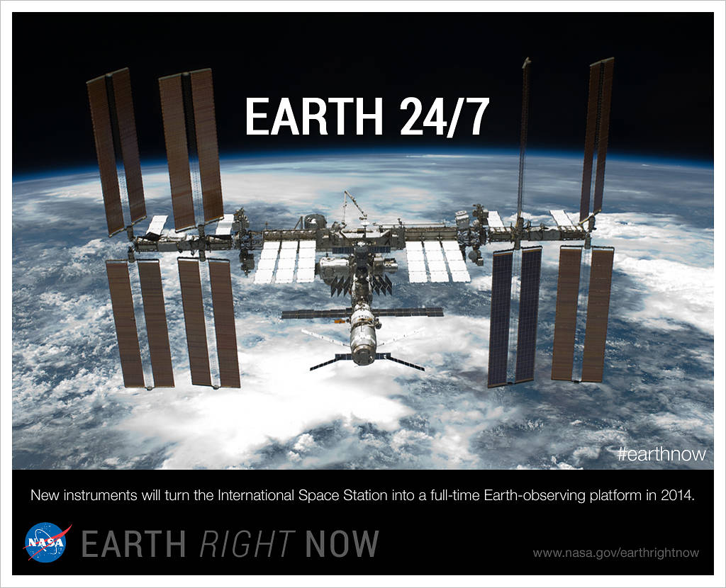 Earth 24/7: New instruments will turn the International Space Station into a full-time Earth-observing platform in 2014. 