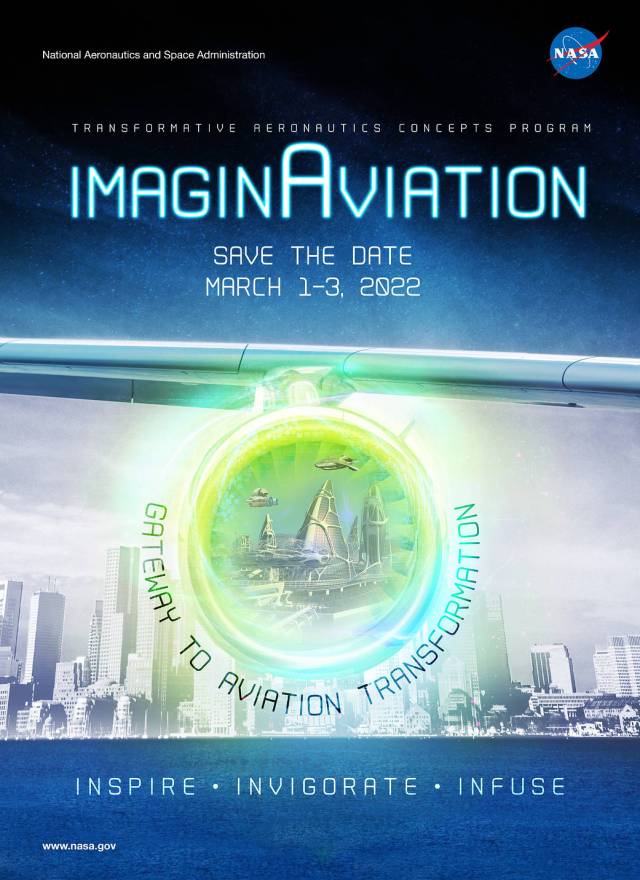Transformative Aeronautics Concepts Program imaginAviation Save the Date March 1-3, 2022.
