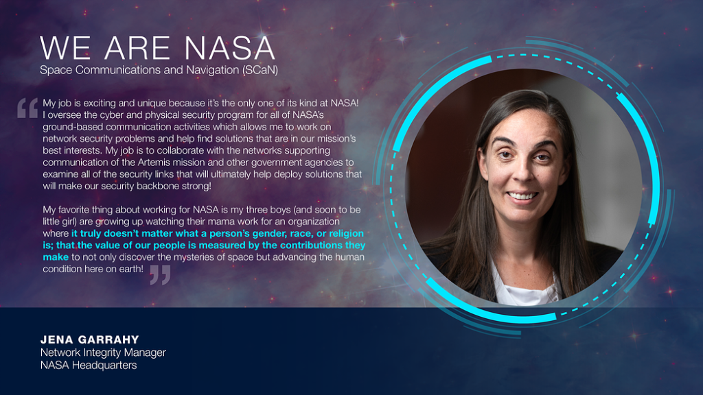 We Are NASA: Jena Garrahy, Network Integrity Manager