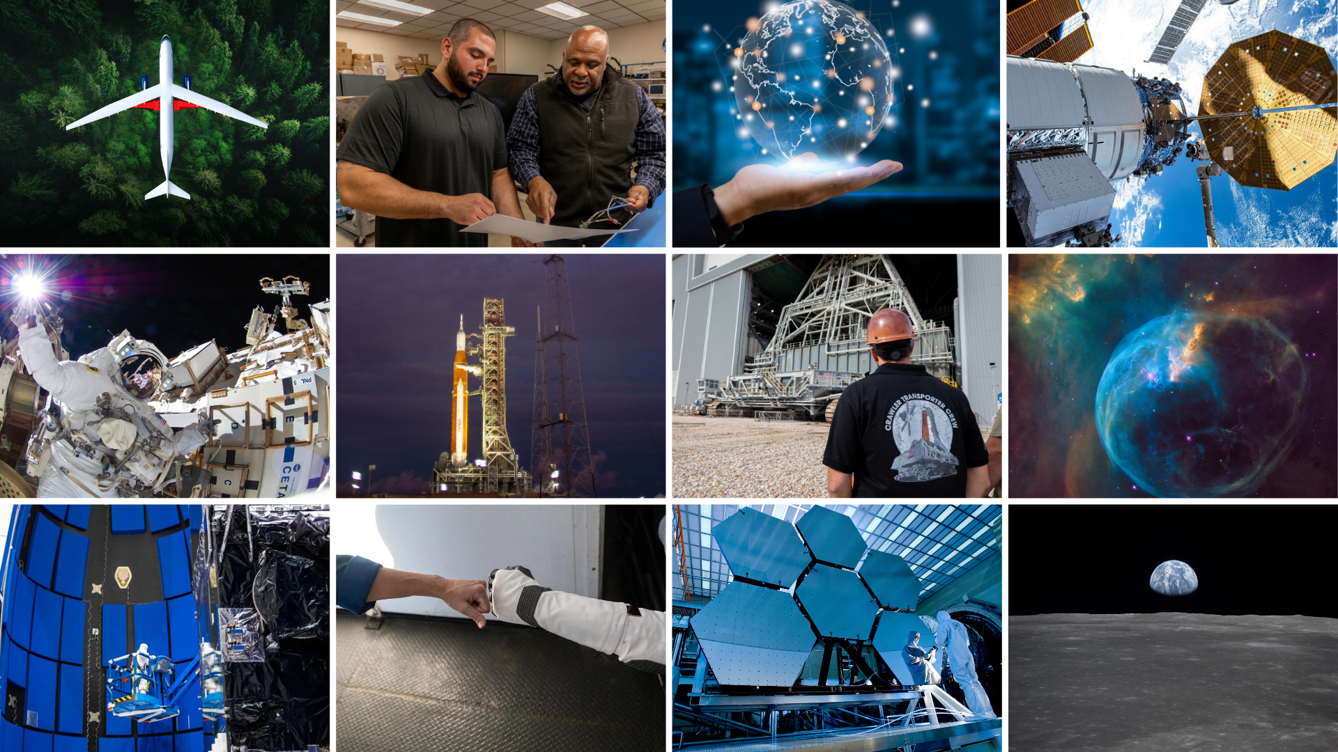 Collage of 12 NASA-related images arranged in a grid. Top row includes an airplane flying over a forest, two engineers reviewing documents, a digital globe held in a hand, and spacecraft in orbit. Middle row features an astronaut on a spacewalk, NASA's Space Launch System at dusk, a technician observing large ground equipment, and a colorful nebula. Bottom row shows a technician working on a blue spacecraft, two gloved hands reaching to connect, engineers inspecting large telescope mirrors, and a view of Earth rising over the Moon’s surface.