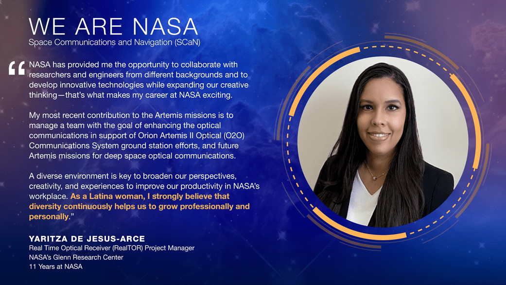 We Are NASA: Yaritza de Jesus-Arce, Real Time Optical Receiver Project Manager
