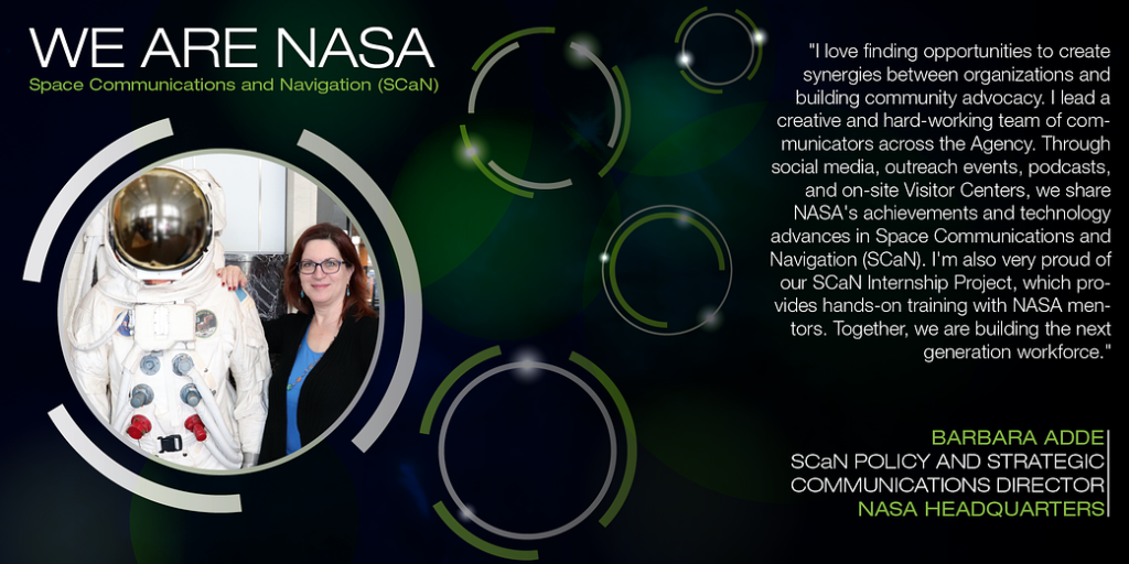 We Are NASA: Barbara Adde, SCaN Policy and Strategic Communications Director