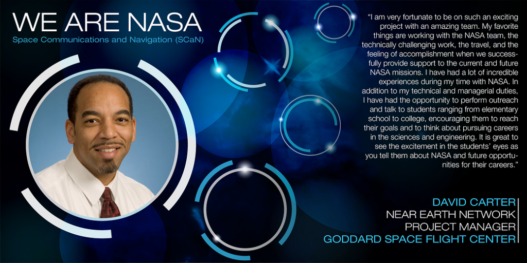 We Are NASA: David Carter, Near Earth Network (NEN) Project Manager.