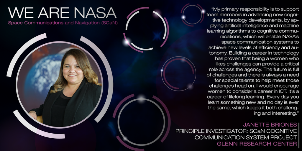 We Are NASA: Janette Briones, Principle Investigator: SCaN Cognitive Communication System Project
