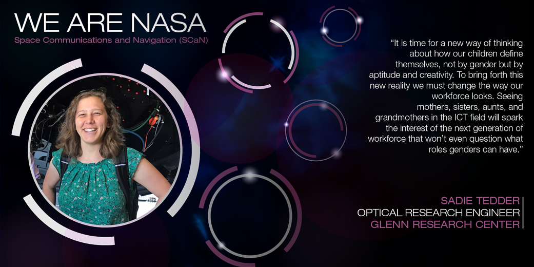 We Are NASA: Sadie Tedder, Optical Research Engineer