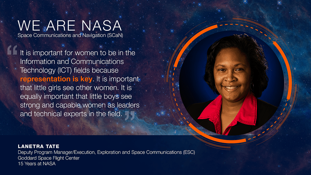 Photo of LaNetra Tate with text "Representation is key. It is important that little girls see other women. It is equally important that little boys see strong and capable women as leaders and technical experts in the field."