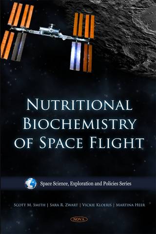 Nutritional Biochemistry of Space Flight Book Cover