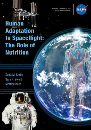 Human Adaption to Spaceflight: The Role of Food and Nutrition