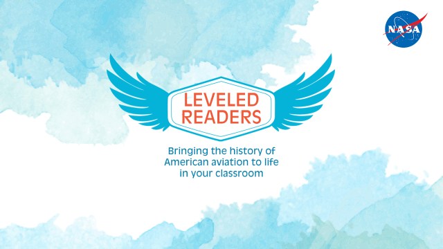 Aeronautics Leveled Readers graphic showing a water color illustration with a sign with blue wings in the center with the words Leveled Readers in red.