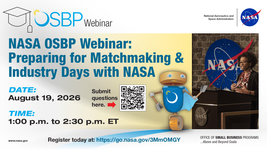 NASA OSBP Webinar: Preparing for Matchmaking & Industry Days with NASA