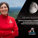 Erika Alvarez, Systems Engineering & Integration Manager, Advanced Exploration Systems, NASA's Marshall Space Flight Center