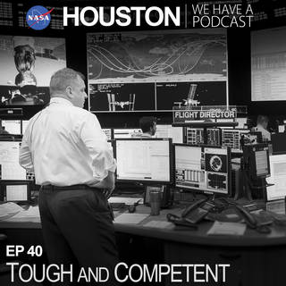 houston podcast episode 40 tough and competent tj creamer flight director