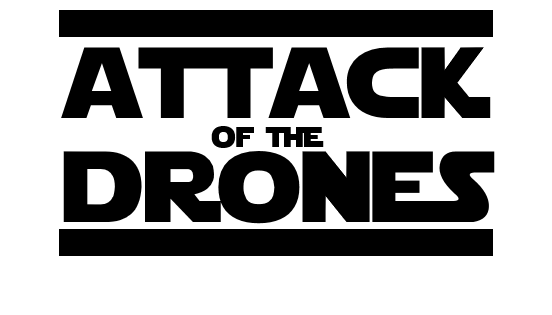 Attack of the Drones Title