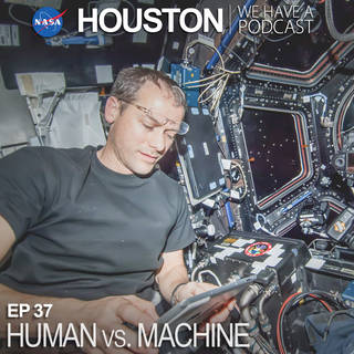 houston podcast episode 37 human vs machine tom marshburn tablet