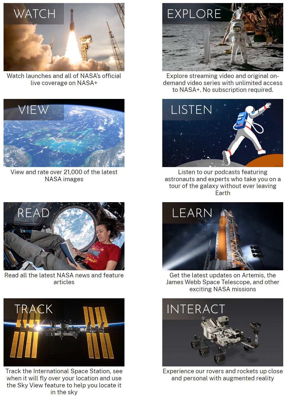 8 images and text that show the NASA app features. Watch, explore, view, listen, read learn, track and interact